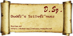 Dudás Szilvánusz névjegykártya